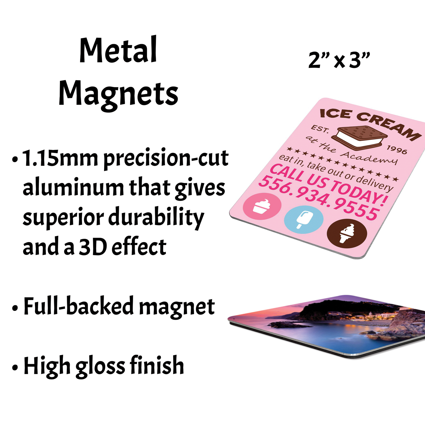 Custom Magnets:  2" x 3" Metal with Magnetic Backing