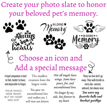 Large Pet Memorial Photo Slate – 7.5"x11.5" Personalized Dog & Cat Sympathy Gift